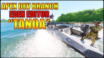 ◊◊Arma 3 Apex Dev Branch "Tanoa" Eden Editor Showcase◊◊