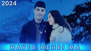 Maver Mehri ma new track 2024 Мавер Меҳри ма новый трек 2024