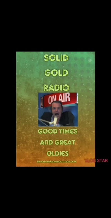 Jingle : All oldies, all the time... Solid Gold Radio.