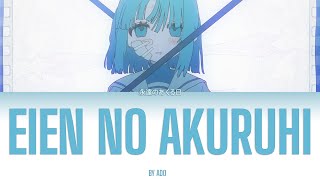 Eien No Akuruhi/永遠のあくる日 by Ado 【Kan/Rom/Eng Lyrics】