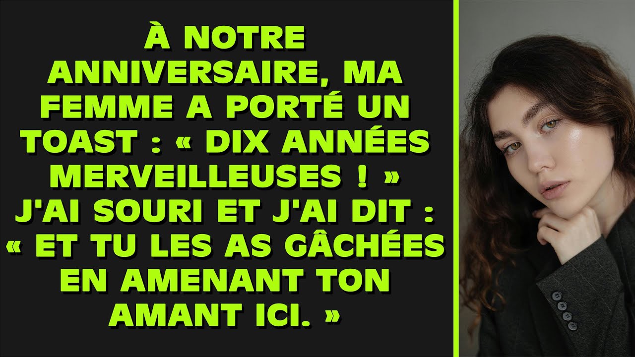 Ma femme a dit : « Dix années merveilleuses ! » J'ai ricané et désigné du doigt l'homme qui y a mis