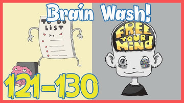Brain Wash Level 121 122 123 124 125 126 127 128 129 130 Solution Walkthrough | Brain Wash Answer