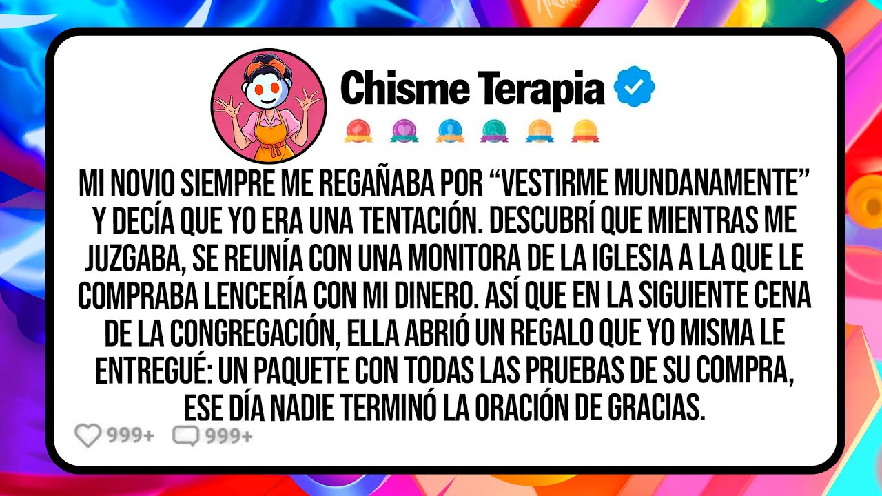 Mi Novio Siempre Me Regañaba Por “Vestirme Mundanamente” Y Decía Que Yo Era Una Tentación. Descub...