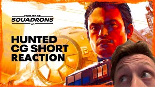 Star Wars: Squadrons - “Hunted” CG Short Reaction ! | JacTesson