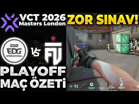 EDG vs FUT MAÇ ÖZETİ | VALORANT Masters London 2026