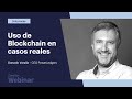 Uso de Blockchain en casos reales