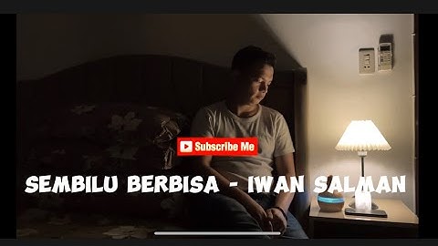 Sembilu Berbisa - Iwan Salman | Lirik Full [ Covered Ibnu bnua ] Official music video