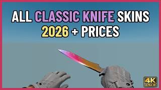 All Classic Knife Skins + prices 2026 | CS2 In-Game [4K] screenshot 3