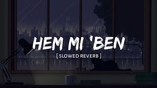 hep mi 'ben ( Slowed+Reverb )#shwords Resimi