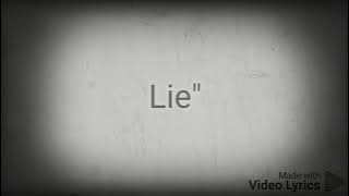 Problematic 'Lie' lyrics