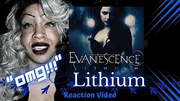 FIRST TIME HEARING EVANESCENCE "LITHIUM" / REACTION!