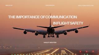 Why Is Communication Important in Flight Safety?  ✈️