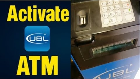 How To Activate UBL ATM Card Activate | UBL ATM Card Activation Method