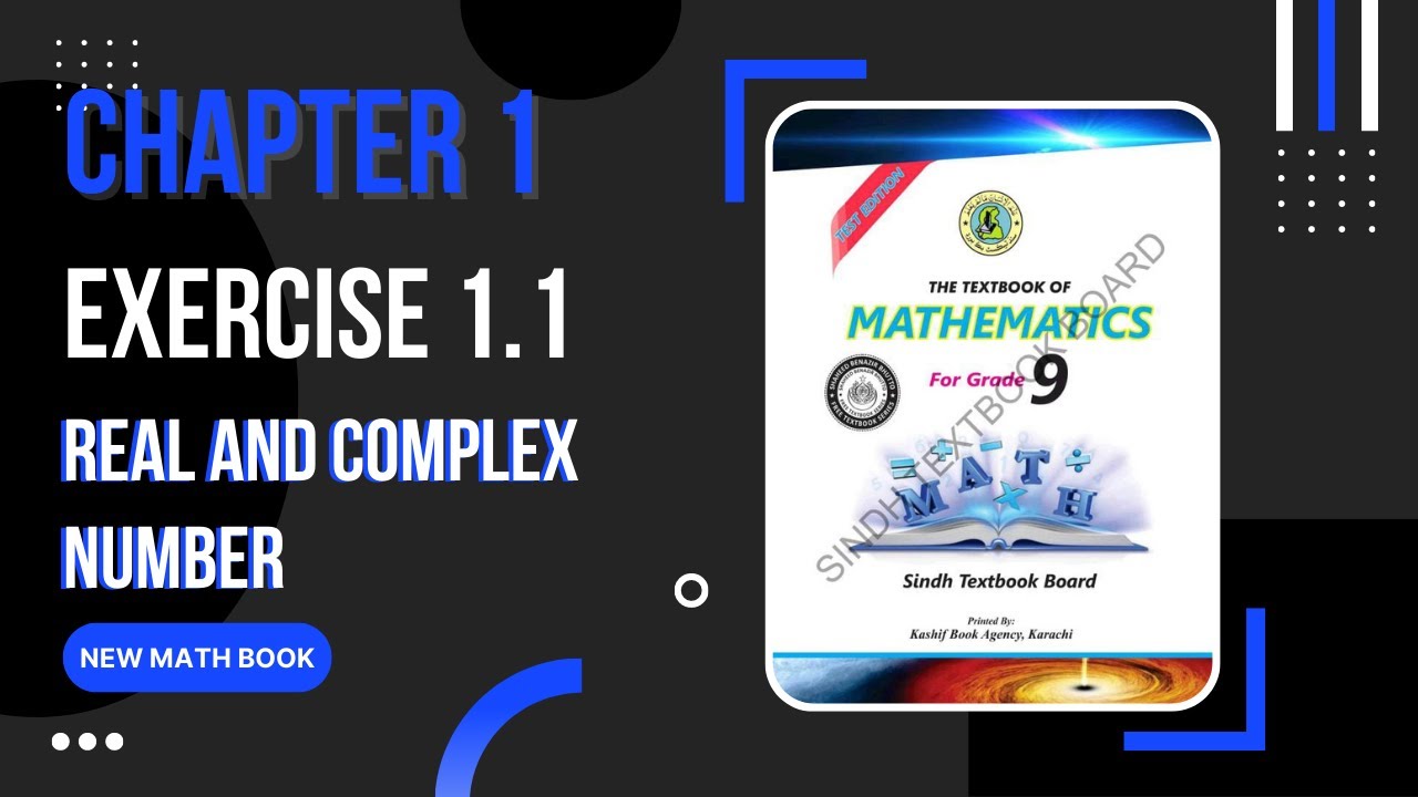 Chapter 1 Exercise 1.1 Class 9 New Math book | Real and Complex Number ...