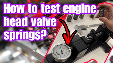 How To Use Engine Head Valve Spring Tester