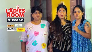 Ladies Room | Bungalow | EP 345 | Comedy Serial ( Sitcom )