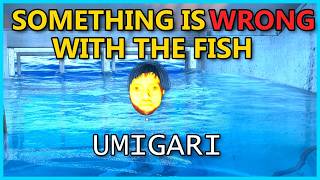 Something is wrong with the Fish - Umigari 1