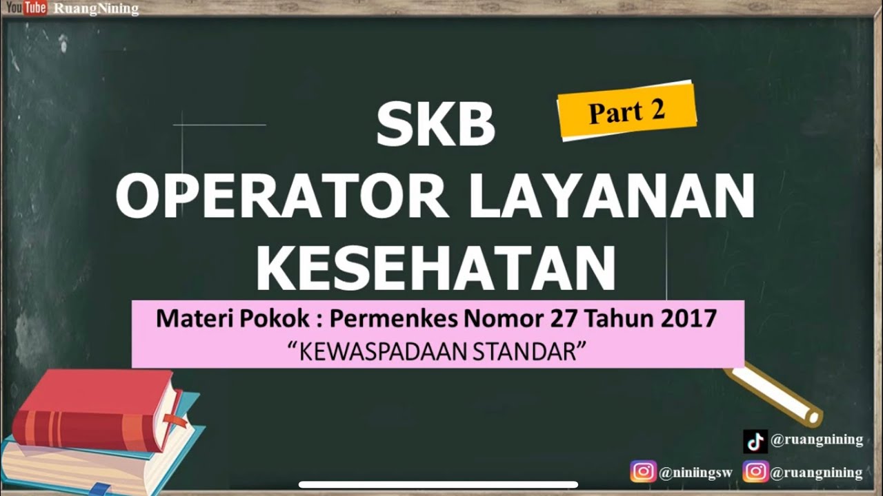 Materi SKB Operator Layanan Kesehatan || Kewaspadaan Standar