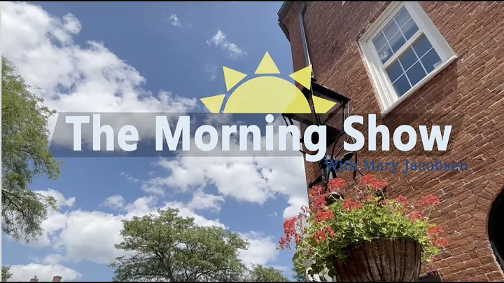 Morning Show with Mary Jacobsen August 25th, 2022 ...