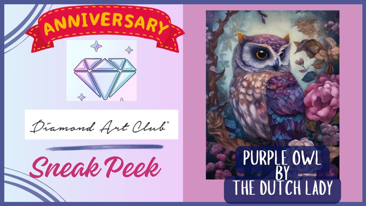Anniversary Sale Diamond Art Club Sneak Peek of “Purple Owl” by