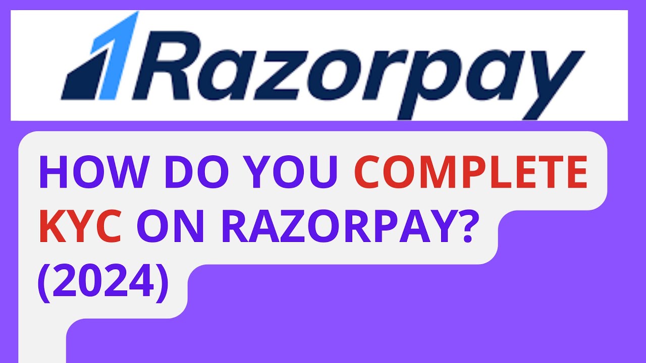 how-to-submit-kyc-details-in-razorpay-payment-gateway-kyc-razorpay