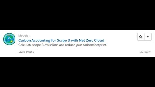 Carbon Accounting for Scope 3 with Net Zero Cloud [Salesforce Trailhead Answers]