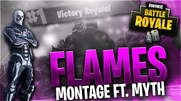 "Flames" - Fortnite Battle Royale Montage - Ft. TSM Myth