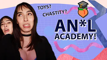 An*l Academy All About 🍑  | MtF FtM Transgender