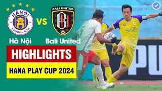 Highlights Hà Nội vs Bali United | Đôi công hấp dẫn - sao Bali nhận thẻ đỏ - loạt 11m cân não