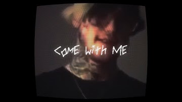Lil Peep - Come With Me (Music Video)