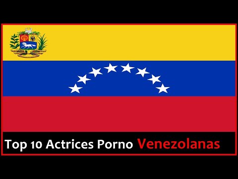 Top 10 Actrices Porno Venezolanas