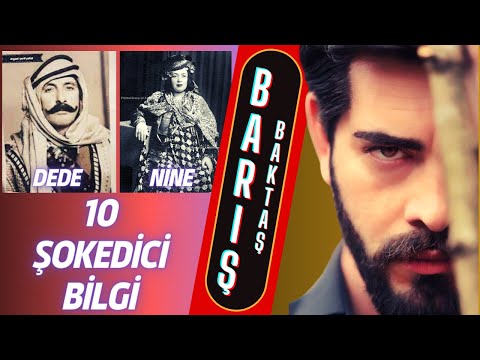 Barış Baktaş Hakkında Ortaya Çıkan 10 Şok Bilgi.   BUNLARI DUYMADINIZ!  Bakın Aslında Kimmiş?