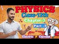Current Electricity class 12 physics|| Chapter 3 class 12 || pibondclasses||