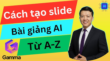 Cách tạo slide bài giảng bằng gamma app chi tiết từ A-Z | Nguyễn Thanh Thuận