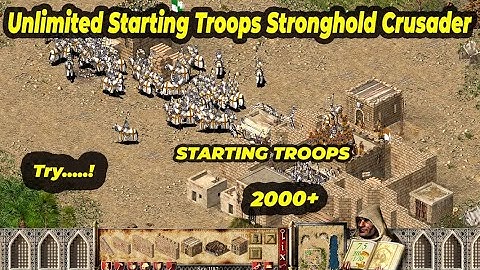Increase Starting Troops In Sronghold Crusader | Sronghold Crusader Starting Troops Explained