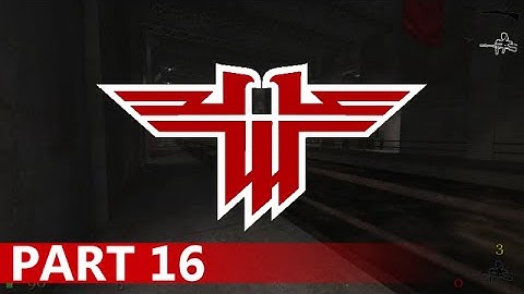 Return to Castle Wolfenstein - A Playthrough, Part 16