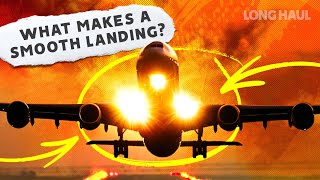 Touchdown: The Variables That Affect A Smooth Landing