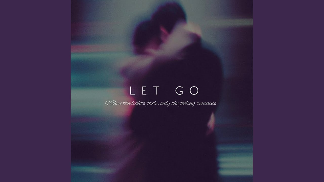 Let Go