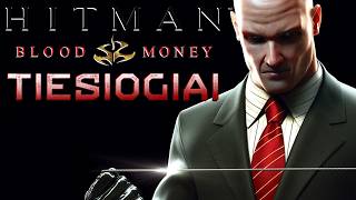 MARATONAS I Hitman: Blood Money TIESIOGIAI [Professional]