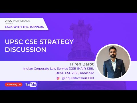 UPSC CSE Strategy Discussion | Hiren Barot | Talk with the toppers | UPSC Pathshala