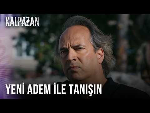 Adem'in yeni hayatının ilk günü | Kalpazan