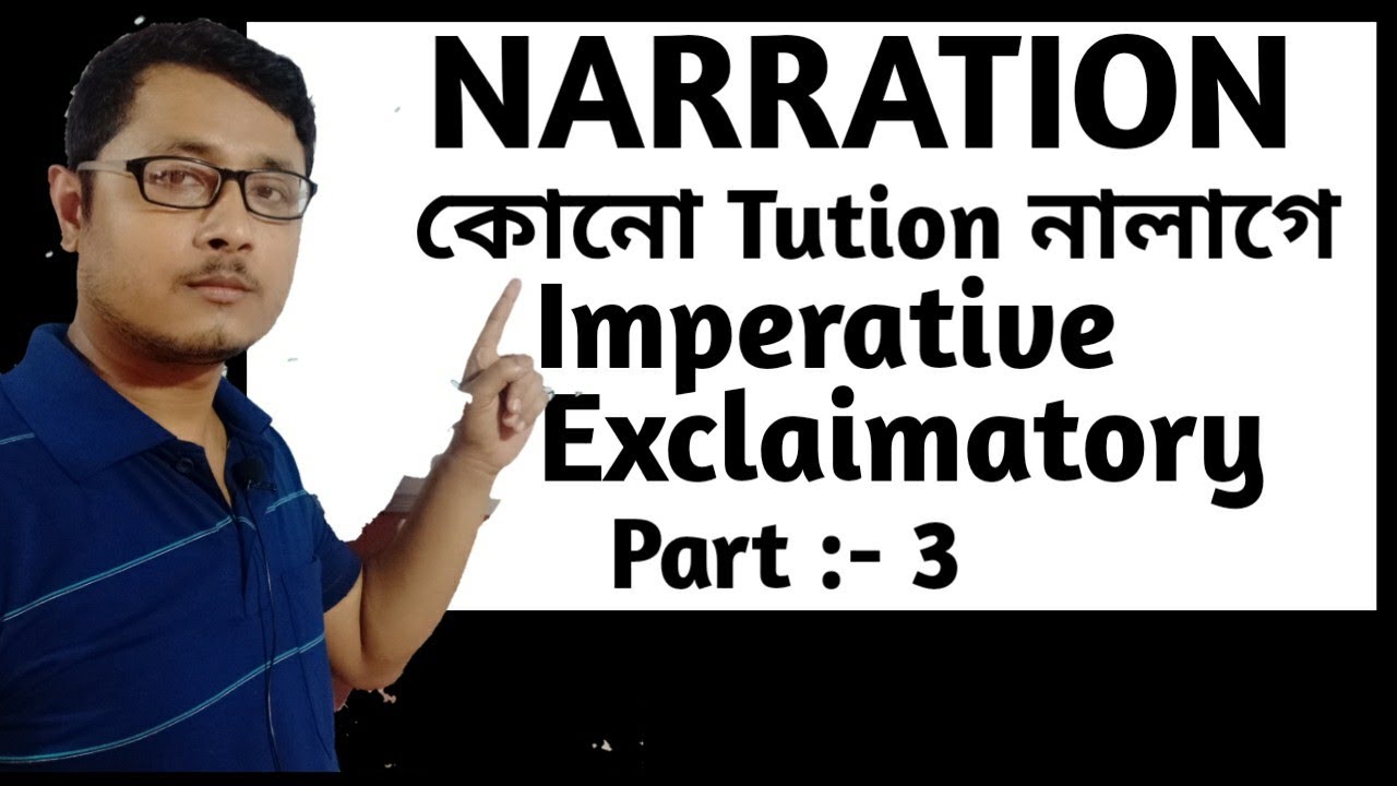 Direct To Indirect Speech Of Imperative And Exclaimatory Sentence 
