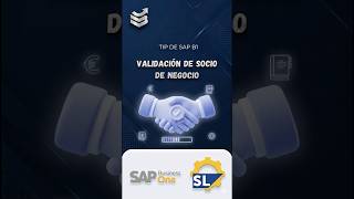 Tip: Valida el Socio de Negocio en SAP B1 #sapbusinessone #desarrollosoftware #integraciones
