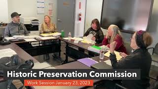 (HPC-WS) Historic Preservation Commission work session. January 23, 2023. 2023 01 23 10 03 38 Live