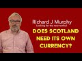 Does Scotland need its own currency after independence?