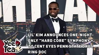 Lil’ Kim Announces One-Night-Only “Hard Core” Symphony + 50 Cent Eyes Penn State Drug Ring Doc