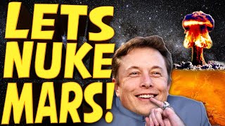 ETC Archive: Let's Nuke Mars! - Tech Tuesday