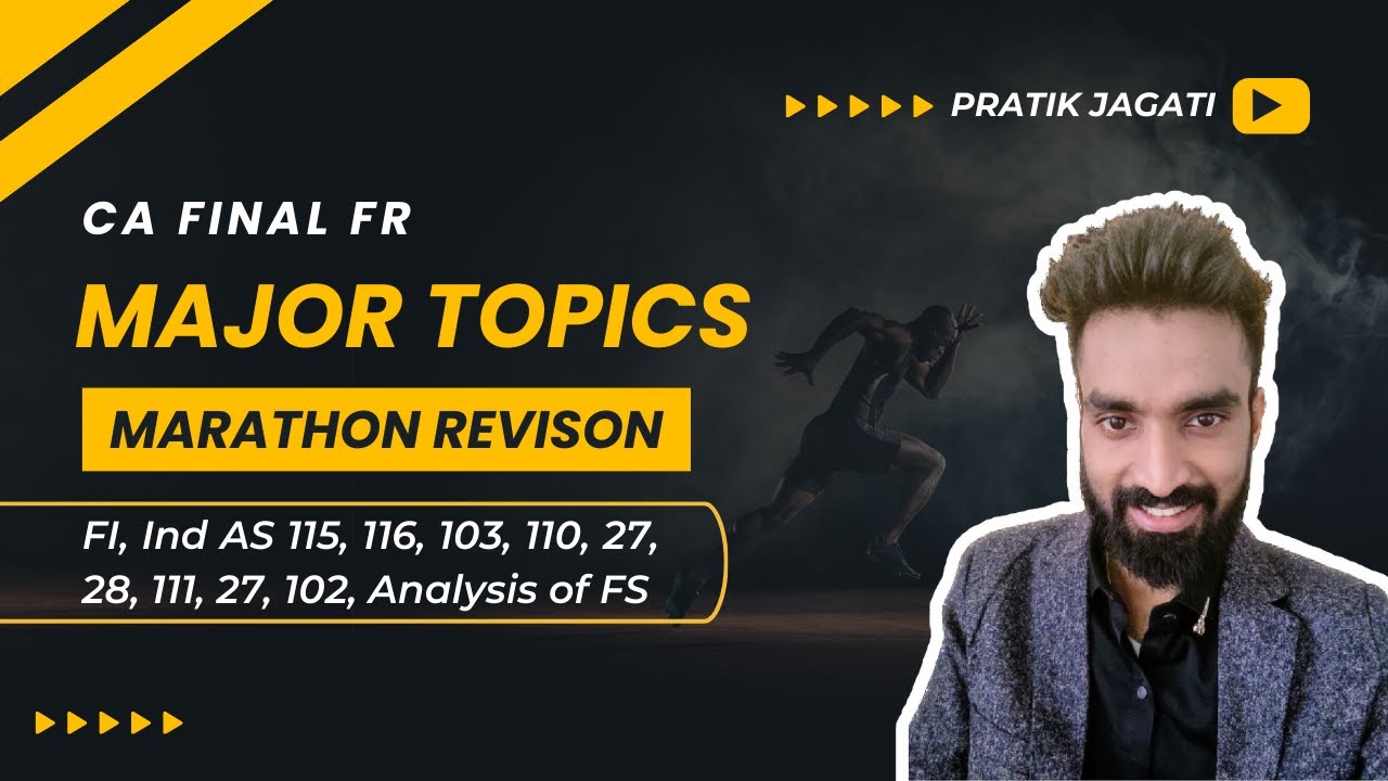Ca final fr marathon revision major topics pratik jagati youtube