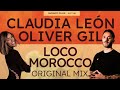 Claudia León, Oliver Gil - Loco Morocco (Original Mix) - Redolent Music
