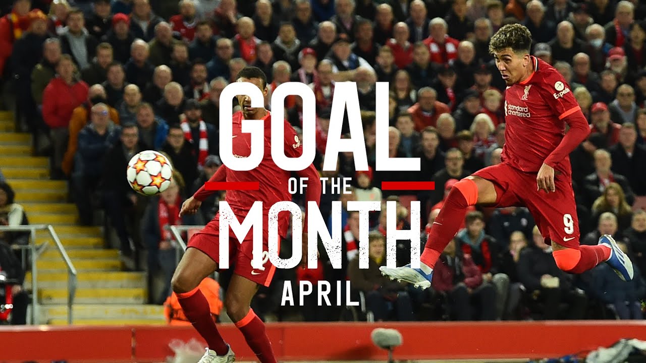 GOAL OF THE MONTH | LIVERPOOL'S BEST GOAL IN APRIL